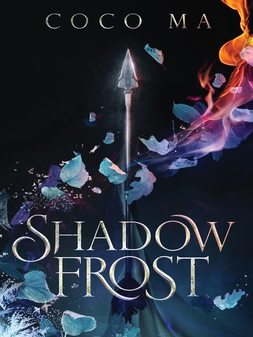 Title details for Shadow Frost by Coco Ma - Available